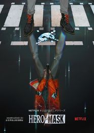 Hero Mask Season 1 Poster