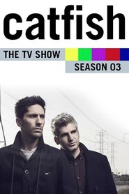 Catfish: The TV Show Season 3 Poster