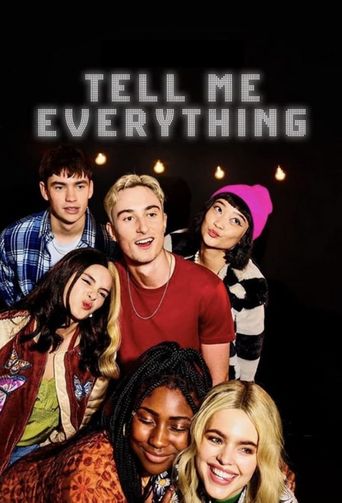  Tell Me Everything Poster