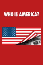 Who Is America? Season 1 Poster