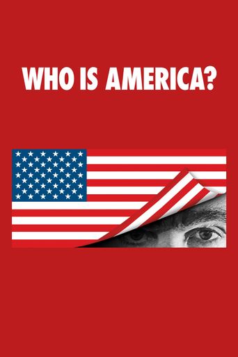  Who Is America? Poster
