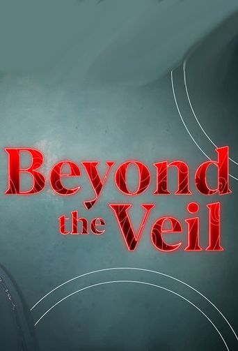  Beyond the Veil Poster