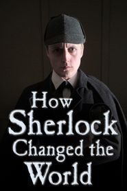 How Sherlock Changed the World Poster