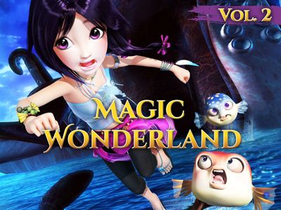 Magic Wonderland - Where to Watch and Stream - TV Guide