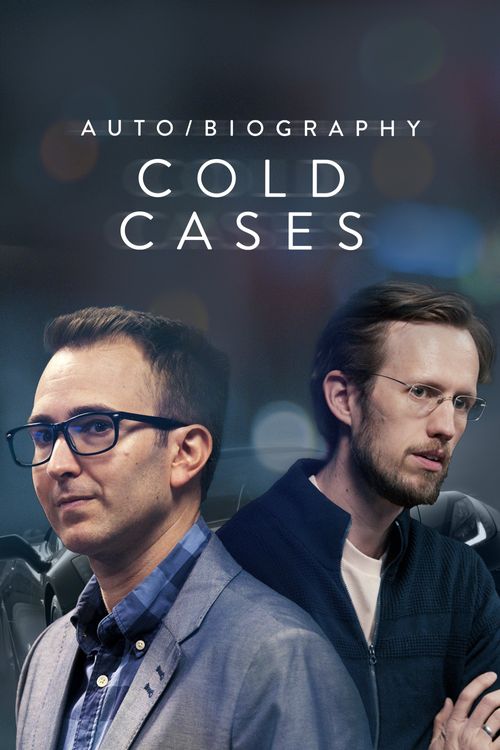 Auto/Biography: Cold Cases Poster