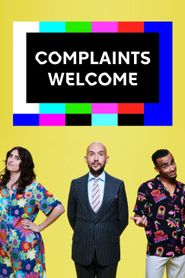  Complaints Welcome Poster