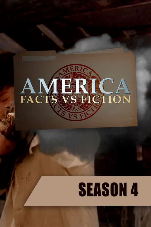 America: Facts vs. Fiction Season 4 Poster