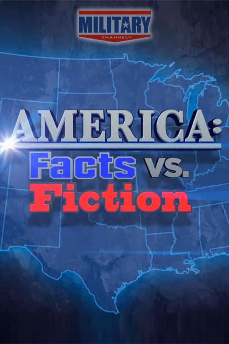 America: Facts vs. Fiction Poster