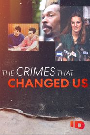  The Crimes that Changed Us Poster