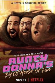 Aunty Donna's Big Ol' House of Fun Season 1 Poster