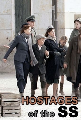  Hostages of the SS Poster