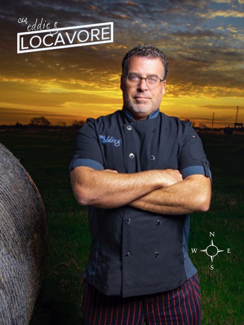 Chef Eddie G. Locavore