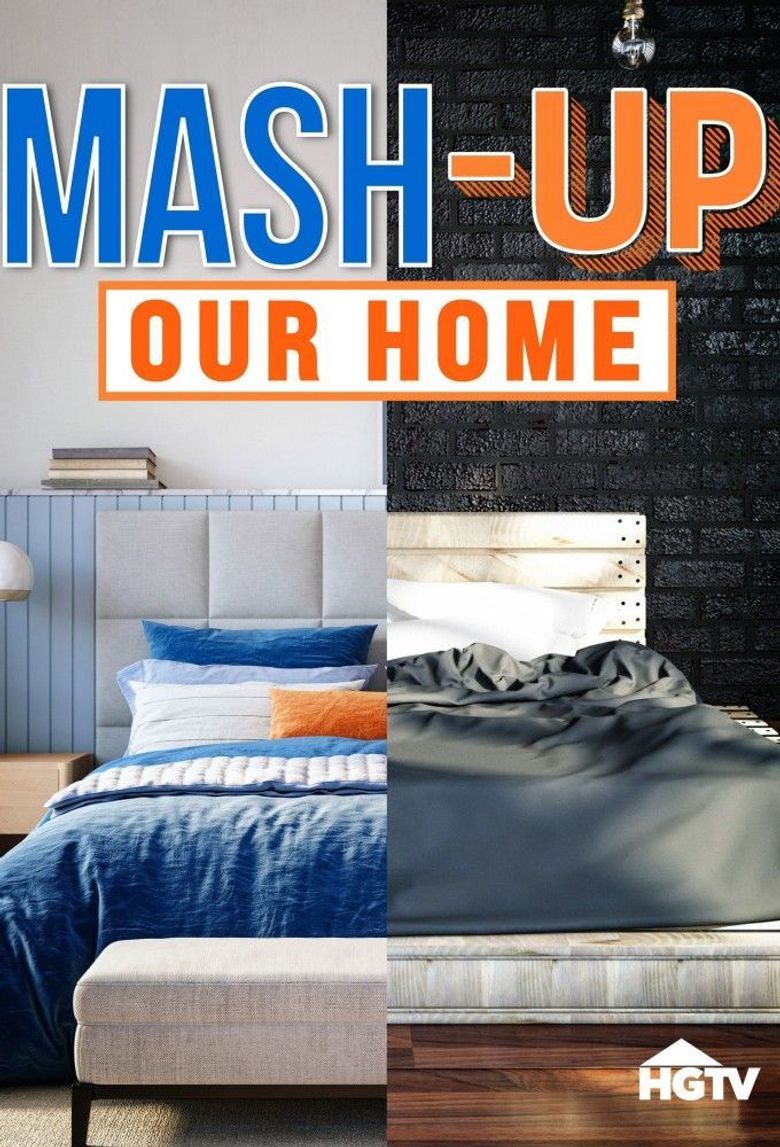 Mash-Up Our Home