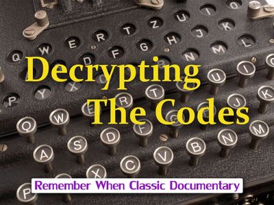 Season 01, Episode 06 Decrypting The Codes - Battle of The Atlantic