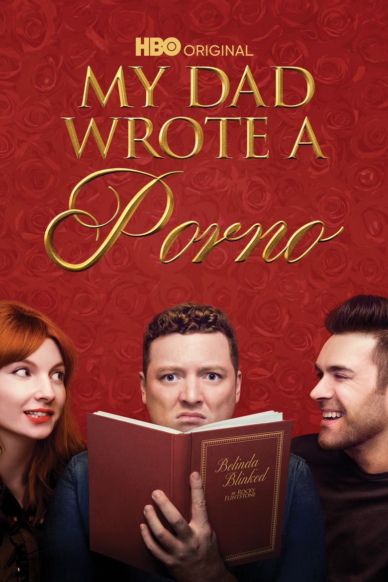 My Dad Wrote a Porno