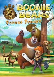  Boonie Bears: Forest Frenzy Poster
