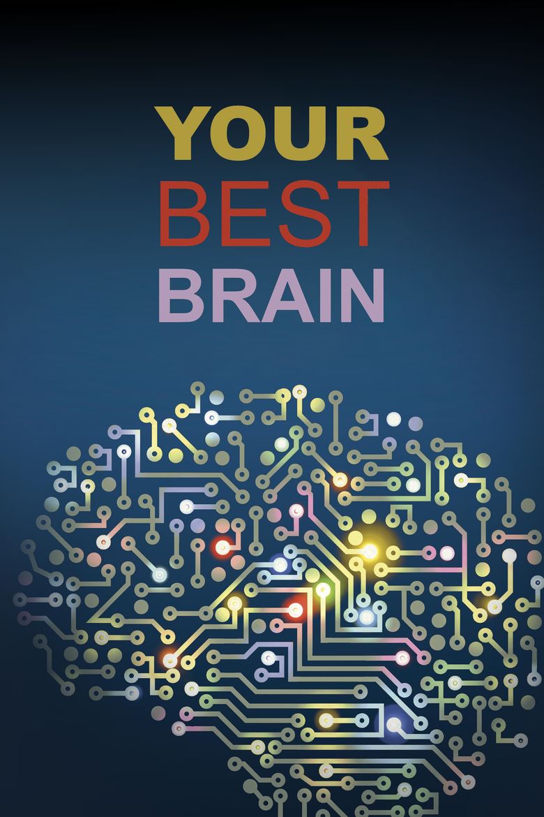 Your Best Brain