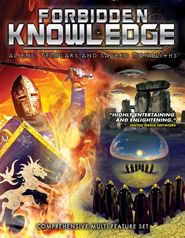  Forbidden Knowledge: Aliens, Templars and Sacred Monoliths Poster