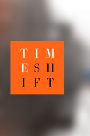  Timeshift Poster