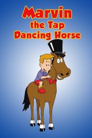  Marvin the Tap-Dancing Horse Poster