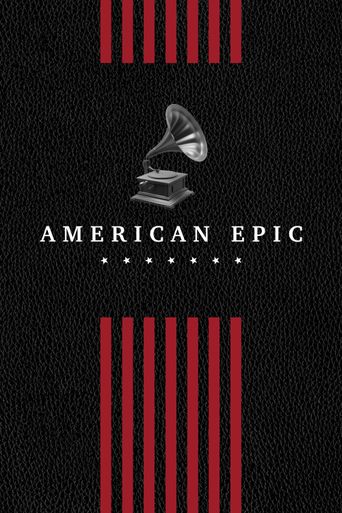  American Epic Poster