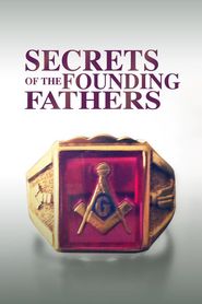  Secrets of the Founding Fathers Poster