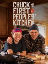  Chuck & the First Peoples Kitchen Poster