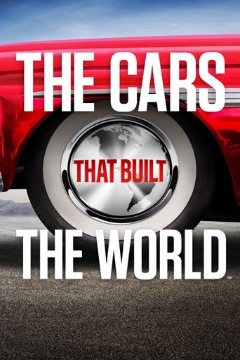 The Cars That Built the World Poster