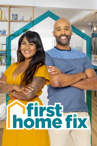  First Home Fix Poster
