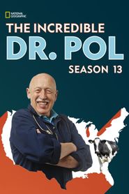 The Incredible Dr. Pol Season 13 Poster