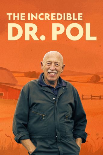 The Incredible Dr. Pol Poster