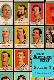The Birthday Boys Season 2 Poster