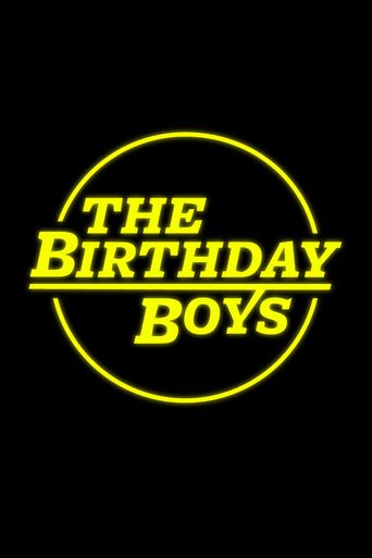  The Birthday Boys Poster