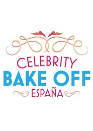  Celebrity Bake Off España Poster