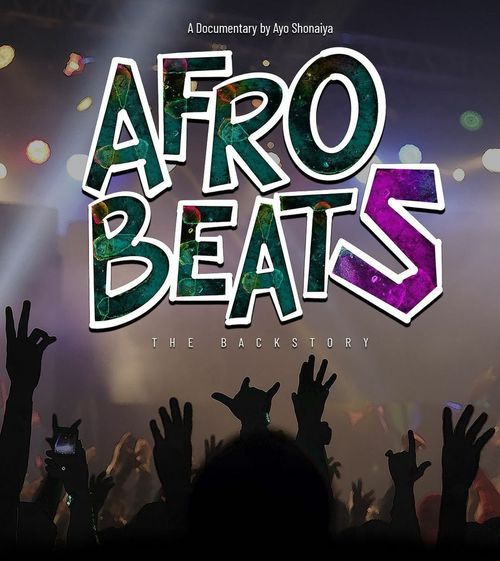 Afrobeats: The Backstory Poster