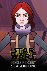 Star Wars: Forces of Destiny Season 1 Poster
