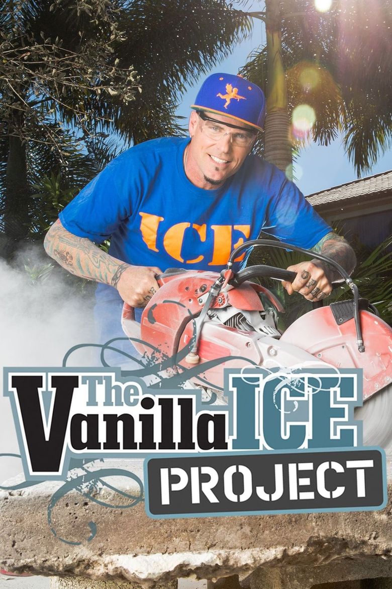 The Vanilla Ice Project Poster