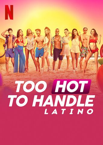  Too Hot to Handle: Latino Poster