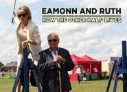  Eamonn and Ruth: How the Other Half Lives Poster