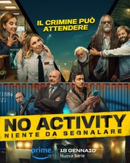  No Activity: Niente da Segnalare Poster