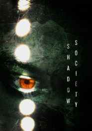  Shadow Society Poster