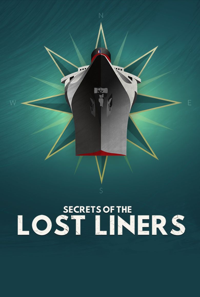 Secrets of the Lost Liners