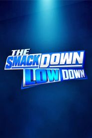  WWE The SmackDown LowDown Poster