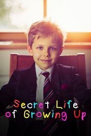  Secret life of growing up Poster