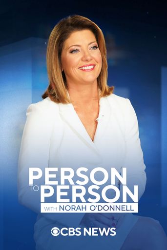 CBS News Person to Person with Norah O'Donnell Season 1: Where To Watch ...