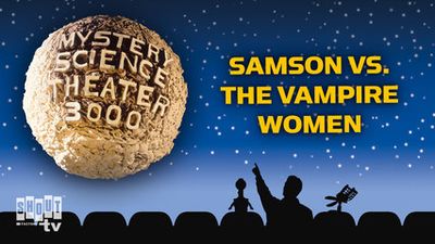 Season 07, Episode 24 Samson vs. the Vampire Women