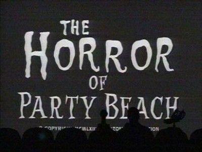 Season 09, Episode 17 The Horror of Party Beach
