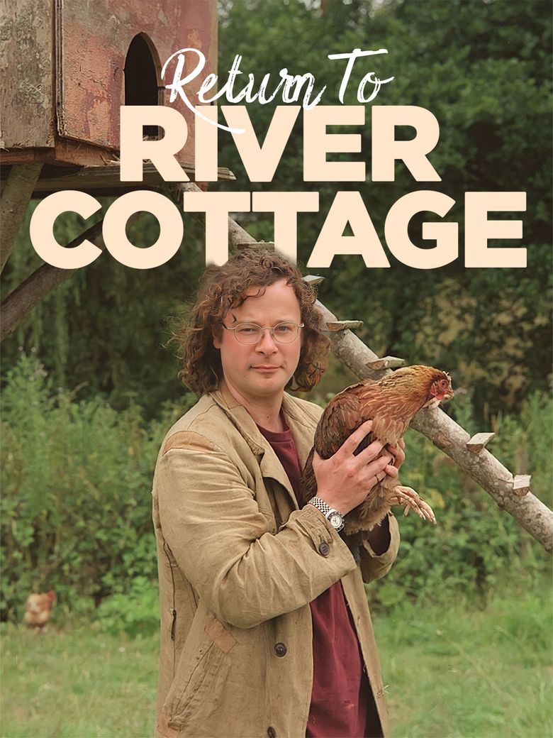 Return to River Cottage