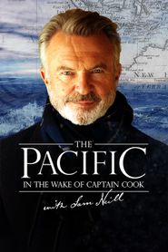  The Pacific: In the Wake of Captain Cook with Sam Neill Poster
