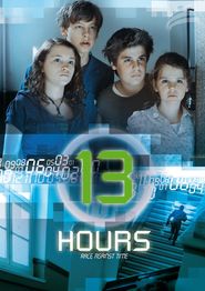  13 Hours: Race Against Time Poster